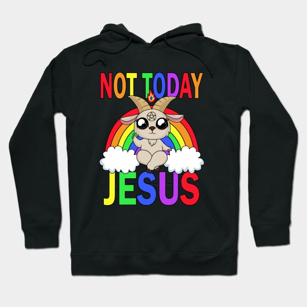 Not today Jesus Hoodie by valentinahramov